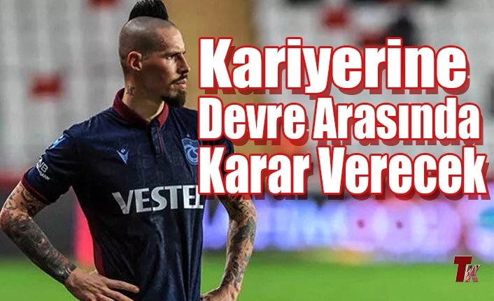 KARİYERİNE DEVRE ARASINDA KARAR VERECEK