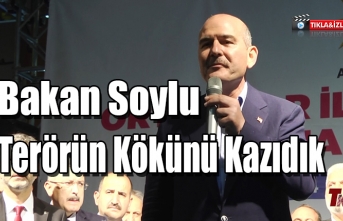 BAKAN SOYLU "TERÖRÜN KÖKÜNÜ KAZIDIK"