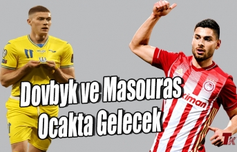 DOVBYK VE MASOURAS OCAKTA GELECEK