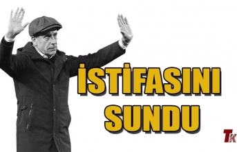 İSTİFASINI SUNDU